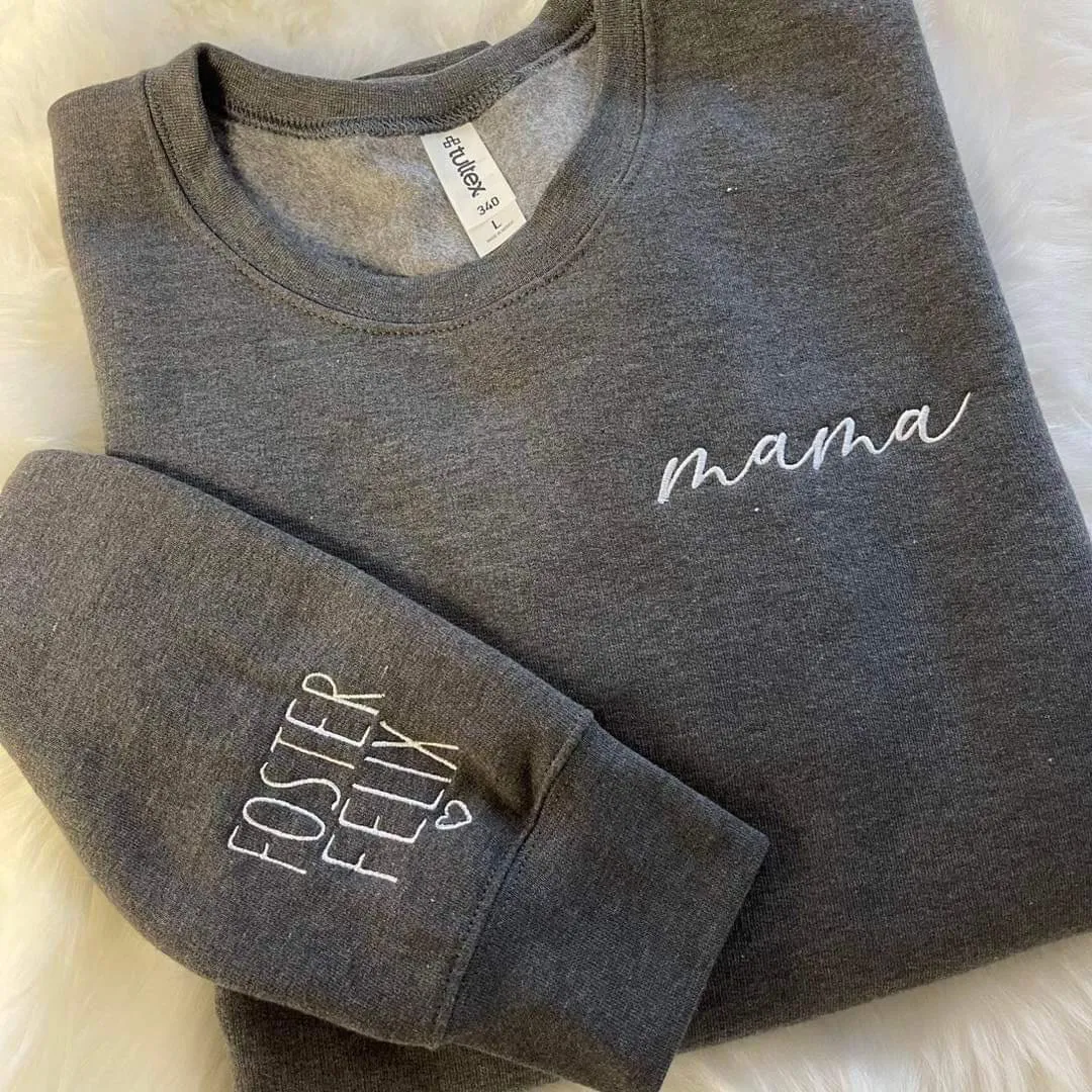 Custom Mama Embroidered Sweatshirt