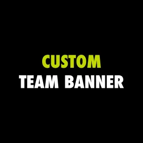 Custom Team Banner - 2.5"x4"