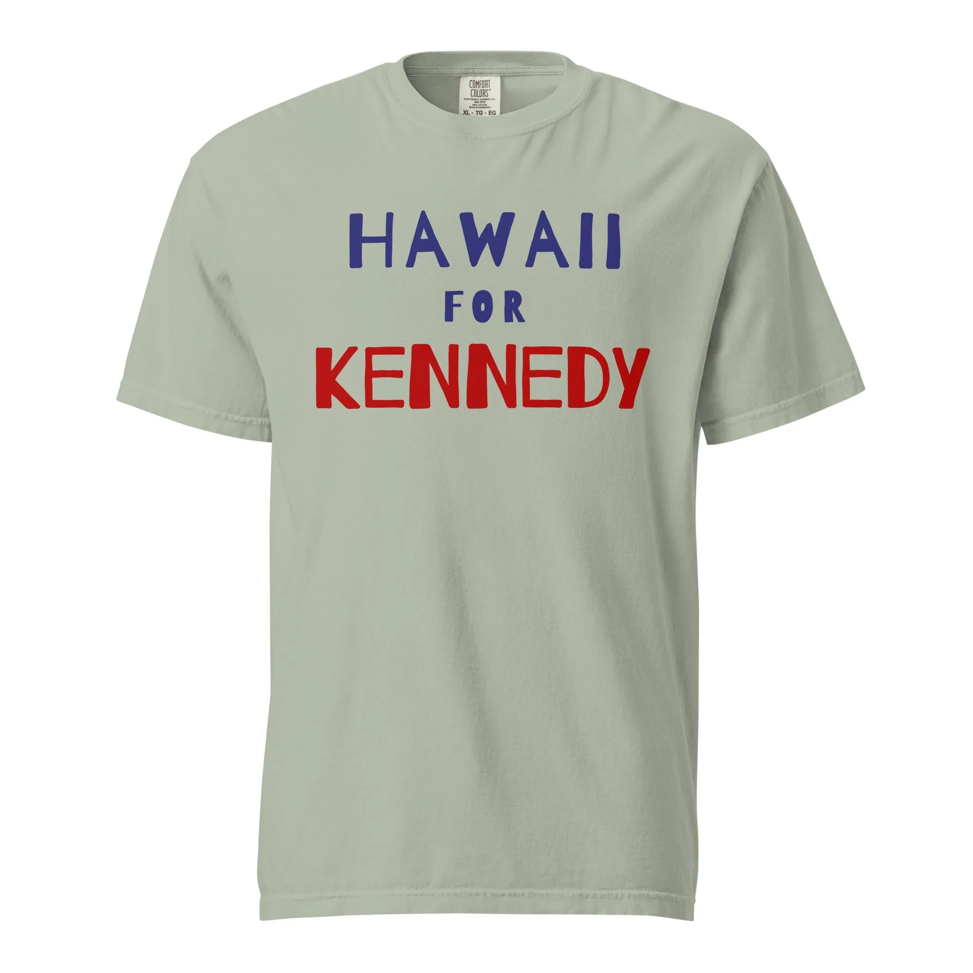 Hawaii for Kennedy Unisex Heavyweight Tee