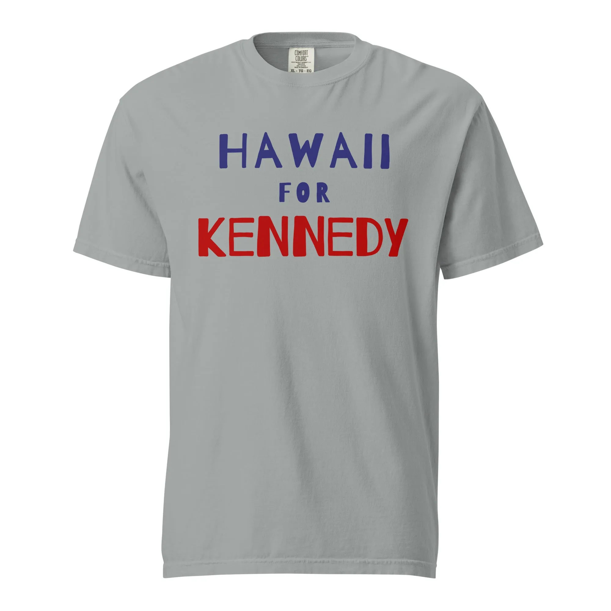 Hawaii for Kennedy Unisex Heavyweight Tee