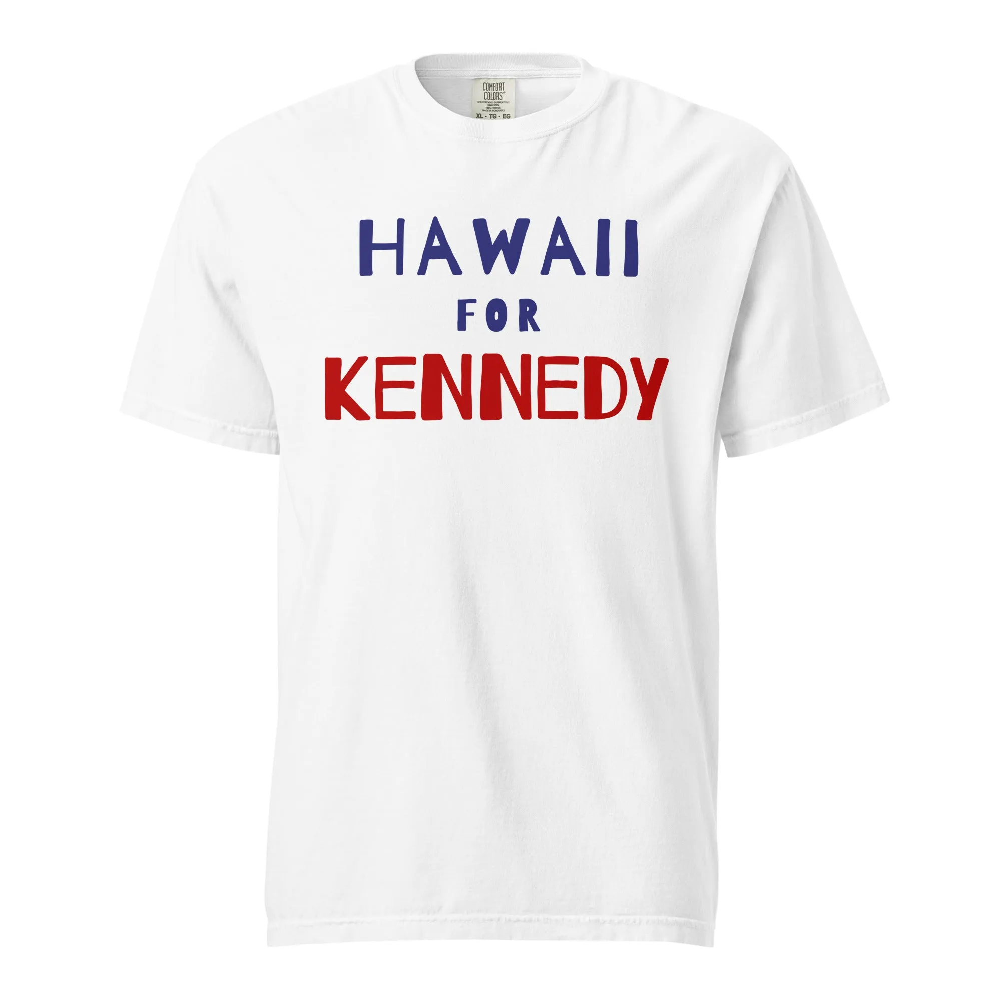 Hawaii for Kennedy Unisex Heavyweight Tee