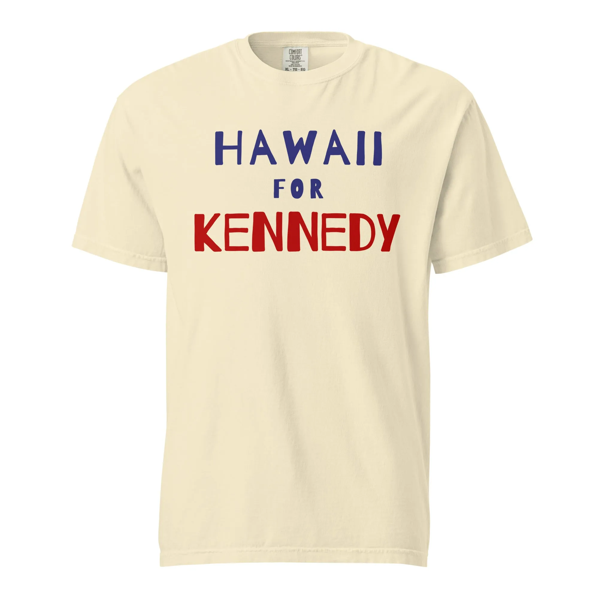 Hawaii for Kennedy Unisex Heavyweight Tee