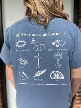 He Has Risen Tee