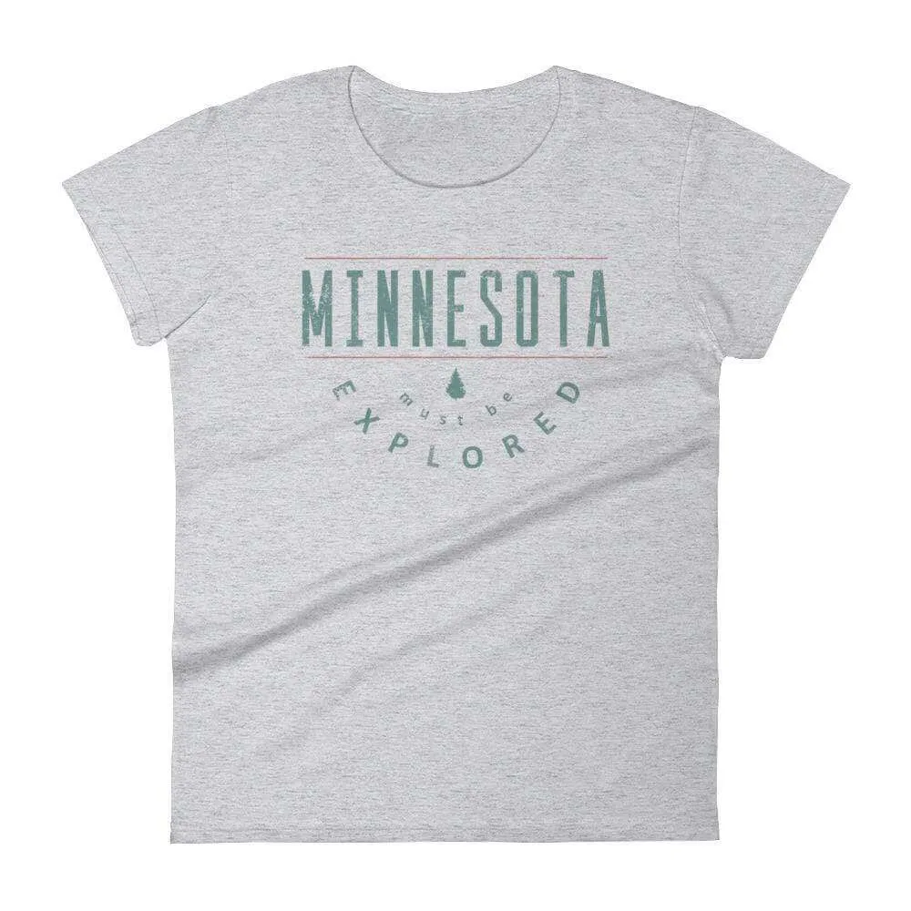 Minnesota Must Be Explored - Outdoors Women's T-Shirt