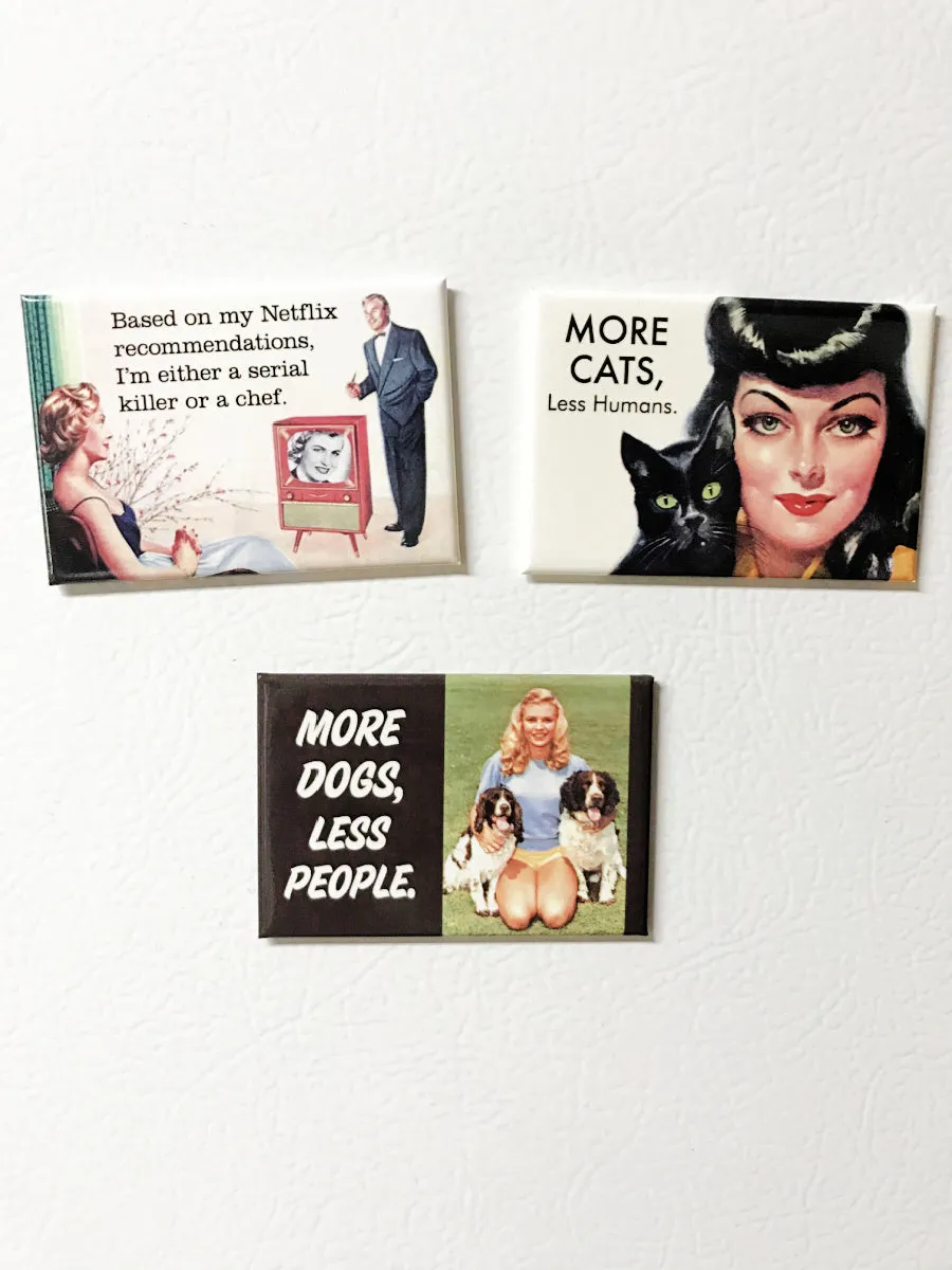 More Cats, Less Humans Magnet