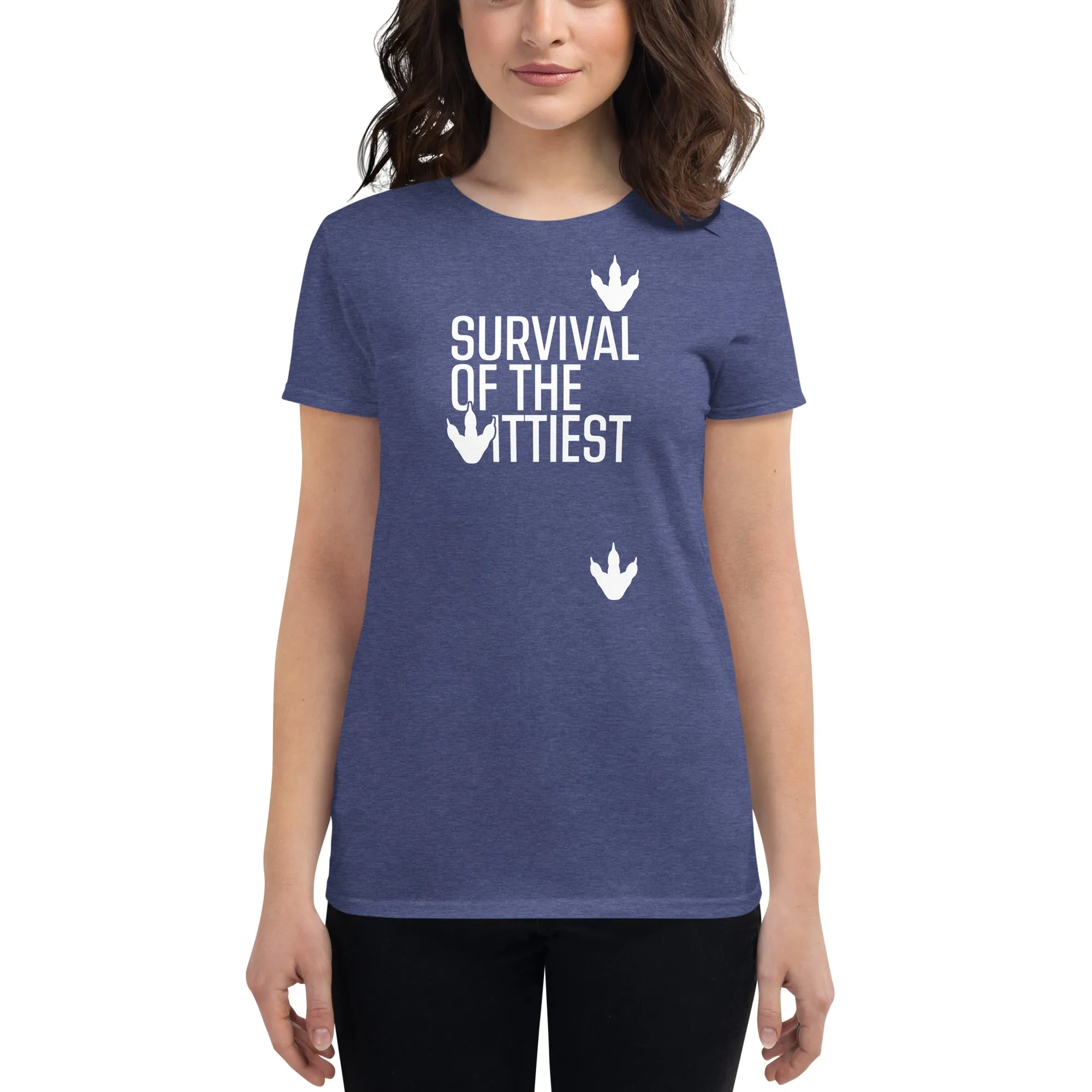 Survival of the Wittiest Women's short sleeve t-shirt